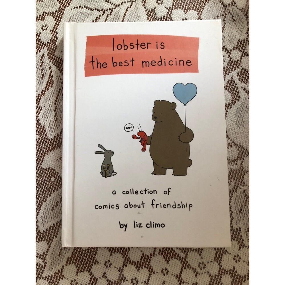 Lobster Is The Best Medicine by Liz Climo